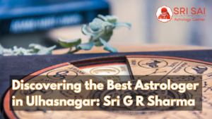 Read more about the article The Best Astrologer in Goregaon: Sri G R Sharma G